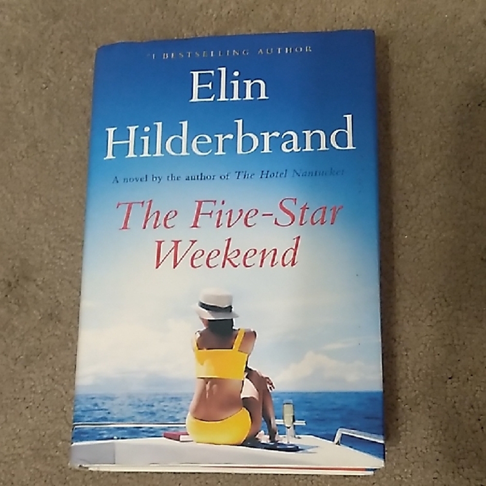 The Five-Star Weekend by Elin Hilderbrand